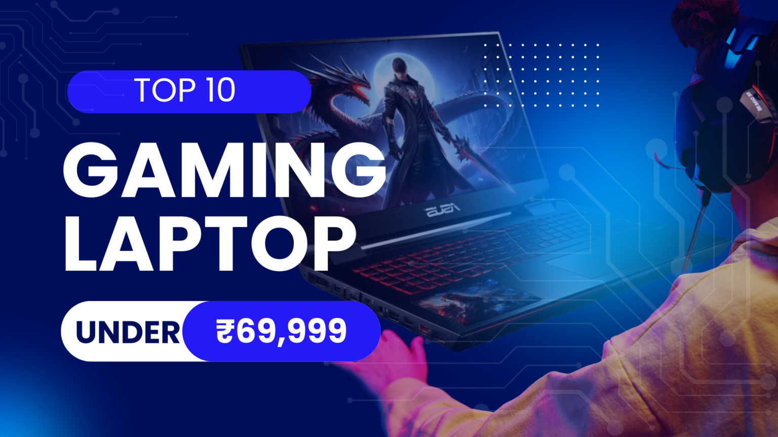 Top 10 Gaming Laptops Under ₹69,999 in India